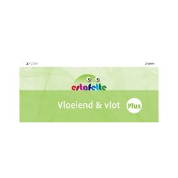 Afbeelding van Estafette : Plus : Vloeiend & vlot