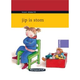Afbeelding van Jip is stom (Leespad : Niveau 1-2)