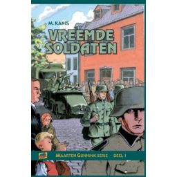 Afbeelding van Vreemde soldaten (Maarten Gunnink-serie : dl. 1)