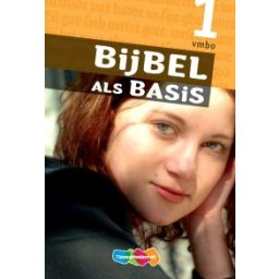 Afbeelding van Bijbel als basis : 1 vmbo-bkg : Leerwerkboek