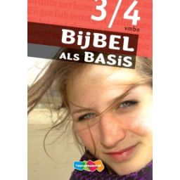 Afbeelding van Bijbel als basis : 3+4 vmbo-bkgt : Leerwerkboek