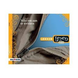Afbeelding van Lekker lezen : 3 : Spoor 3 / Niks om aan te trekken : Leesboek
