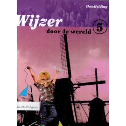 Afbeelding van Wijzer door de wereld : Groep 5 : Handleiding