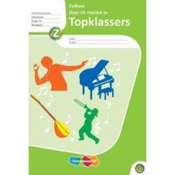 Afbeelding van Topklassers Cultuur : Groep 5+6 : Daar zit muziek in : Werkboek