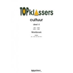 Afbeelding van Topklassers Cultuur : Groep 7+8 : Dl 4 : Werkboek