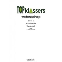 Afbeelding van Topklassers Wetenschap : Groep 7+8 : Dl 4 : Werkboek