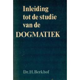 Afbeelding van Inleiding tot de studie van de dogmatiek
