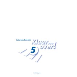 Afbeelding van Klaar... over! 3e dr : Groep 5 : Antwoordenboek