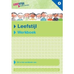 Afbeelding van Leefstijl Primair onderwijs : Groep 4 : Werkboek