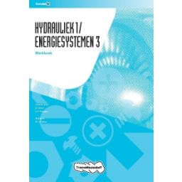 Afbeelding van TransferW : Hydrauliek 1/Energiesystemen 3 : Werkboek