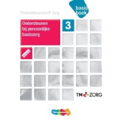Afbeelding van Zorg basisboek : Niveau 3 : Ondersteunen bij persoonlijke basiszorg