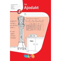 Afbeelding van Ajodakt Rekenen : Groep 6 : Tijd : Werkboek