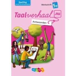 Afbeelding van Taalverhaal.nu Spelling : 5a : Antwoorden werkschrift