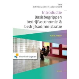 Afbeelding van Introductie basisbegrippen bedrijfseconomie en bedrijfsadministratie
