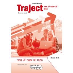 Afbeelding van Traject Nederlands : Van 2F naar 3F : Opdrachtenboek