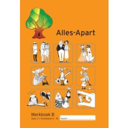 Afbeelding van Alles-Apart 3e dr : B deel 2, hoofdstuk 6-10 : Werkboek