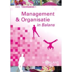 Afbeelding van Management & organisatie in Balans 7e dr : vwo 1 : Theorieboek