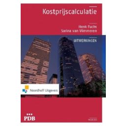 Afbeelding van PDB : Kostprijscalculatie : Uitwerkingen