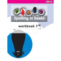 Afbeelding van Spelling in beeld : 7a : Werkboek