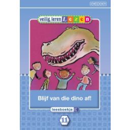 Afbeelding van Veilig leren lezen Maanversie : 11, kern 11 : Blijf van die dino af! : Leesboekje