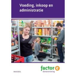 Afbeelding van Factor-E Dienstverlening : Voeding, Inkoop en Administratie