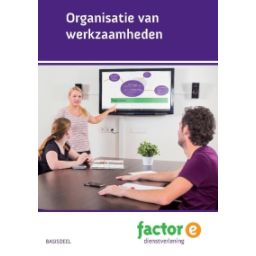 Afbeelding van Factor-E Dienstverlening : Organisatie van werkzaamheden