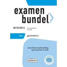 Afbeelding van Examenbundel Geschiedenis : havo : 2015/2016