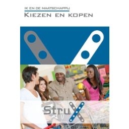 Afbeelding van StruX Ik en de maatschappij : Kiezen en kopen