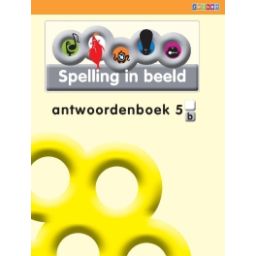 Afbeelding van Spelling in beeld : 5b : Antwoordenboek