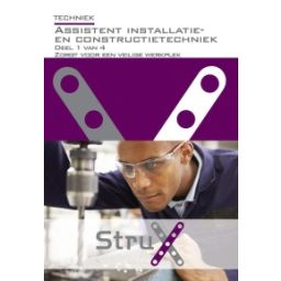 Afbeelding van StruX Techniek : Assistent installatie- en constructietechniek : deel 1 van 4