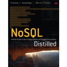 Afbeelding van NoSQL distilled : a brief guide to the emerging world of polyglot persistence