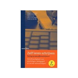 Afbeelding van Zelf leren schrijven : schrijfvaardigheid voor psychologie, pedagogiek en sociale wetenschappen