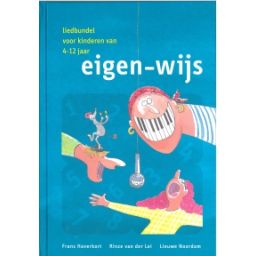 Afbeelding van Eigen-wijs : liedbundel voor kinderen van 4-12 jaar