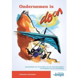 Afbeelding van Ondernemen is doen : leerwerkboek voor het schrijven van een ondernemingsplan en het beheren van een onderneming
