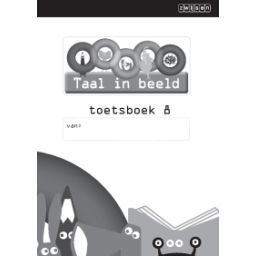 Afbeelding van Taal in beeld 2 : Groep 8 : Toetsboek