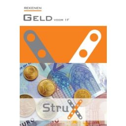 Afbeelding van StruX Rekenen Meten en meetkunde : Geld voor 1F