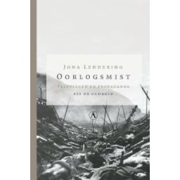 Afbeelding van Oorlogsmist : veldslagen en propaganda uit de Oudheid