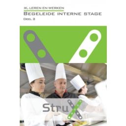 Afbeelding van StruX Ik, leren en werken : Begeleide interne stage : deel 2