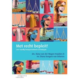 Afbeelding van Met recht bepleit! : leer vaardig beargumenteren en betogen