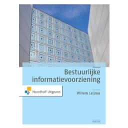 Afbeelding van Bestuurlijke informatievoorziening : Leerboek
