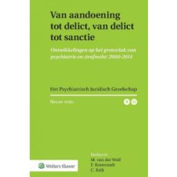 Afbeelding van Van aandoening tot delict, van delict tot sanctie