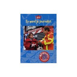 Afbeelding van Zo word je journalist (Informatie)