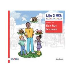 Afbeelding van Lijn 3 : Groep 3 : Thema 11 Een hut bouwen : Leesboek