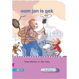Afbeelding van Oom Jan is gek (Veilig leren lezen Kern 7)