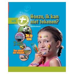 Afbeelding van Leesparade : Groep 5 : Hoezo, ik kan niet tekenen? : Plusleesboek