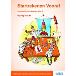 Afbeelding van Startrekenen vooraf 2e dr : op weg naar 1F : Rekenen B : Leerwerkboek