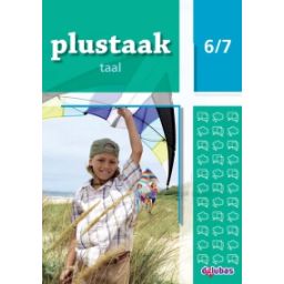 Afbeelding van Plustaak Taal nieuw : 6+7 : Werkboek