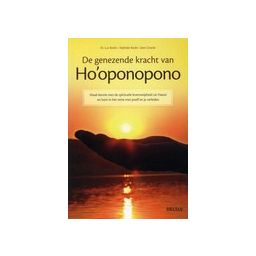Afbeelding van De genezende kracht van Ho'oponopono