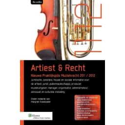 Afbeelding van Artiest & Recht nieuwe praktijkgids muziekrecht 2011/2012