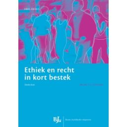 Afbeelding van Ethiek en recht in kort bestek 3e dr